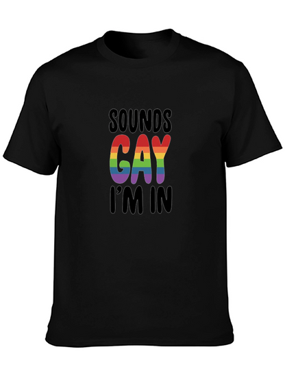 Camiseta Negra Sounds Gay Im In Orgullo LGBTQ+