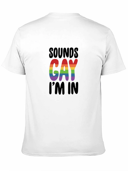 Camiseta Negra Sounds Gay Im In Orgullo LGBTQ+