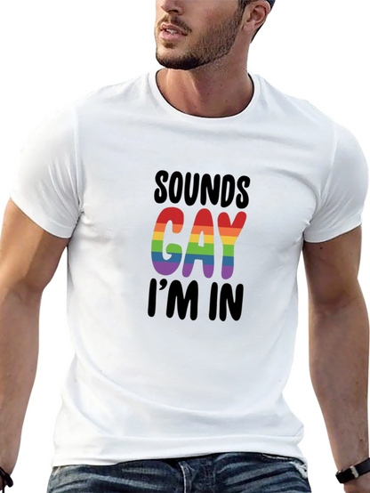 Camiseta Negra Sounds Gay Im In Orgullo LGBTQ+