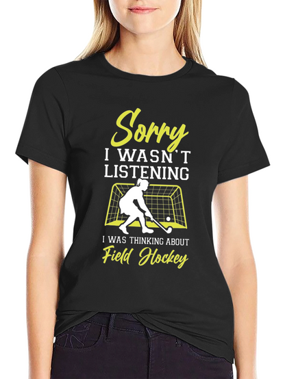 Camiseta Hockey sobre Hierba - Sorry No Escuchaba