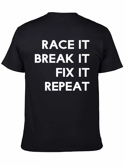 Camiseta Negra: Race It Break It Fix It Repeat