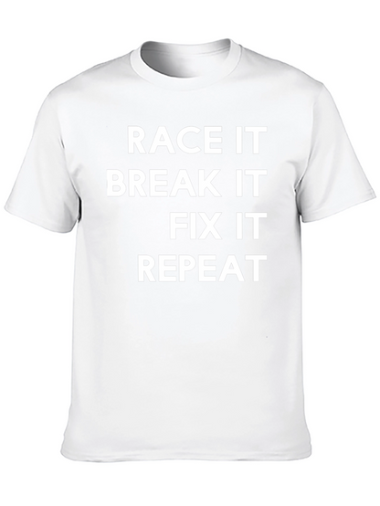 Camiseta Negra: Race It Break It Fix It Repeat