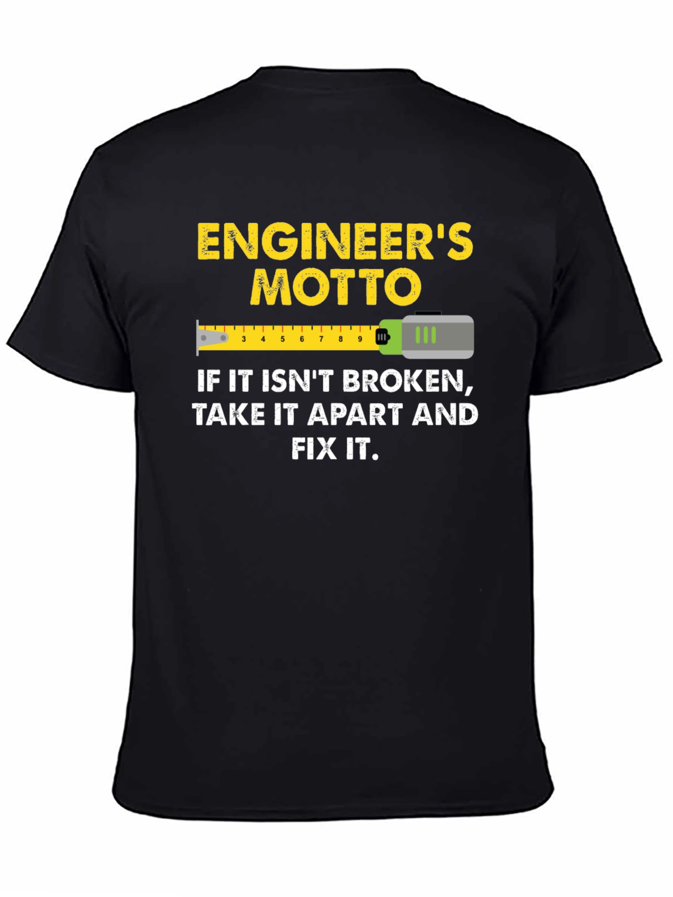 Camiseta Negra: Lema del Ingeniero
