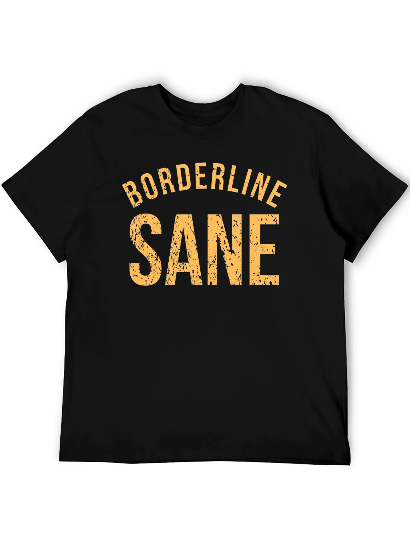 Camiseta Negra: Borderline Sane - Estilo Casual