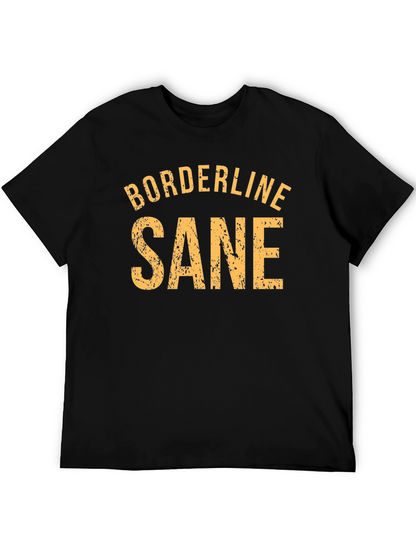 Camiseta Negra: Borderline Sane - Estilo Casual
