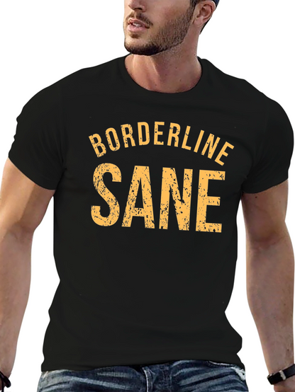 Camiseta Negra: Borderline Sane - Estilo Casual