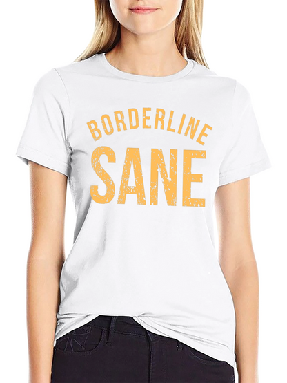 Camiseta Negra: Borderline Sane - Estilo Casual