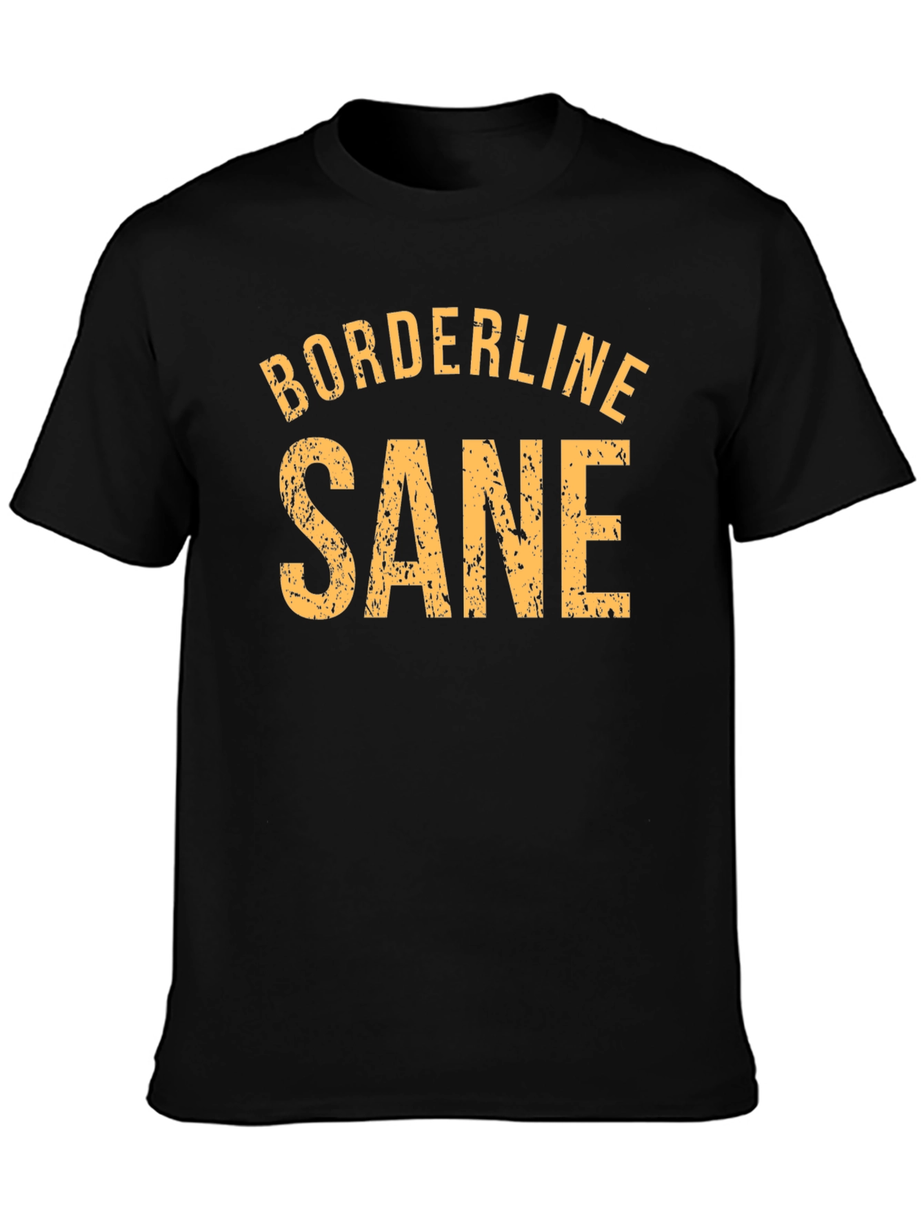 Camiseta Negra: Borderline Sane - Estilo Casual