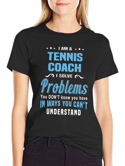 Camiseta Tennis Coach - Solución de Problemas Única