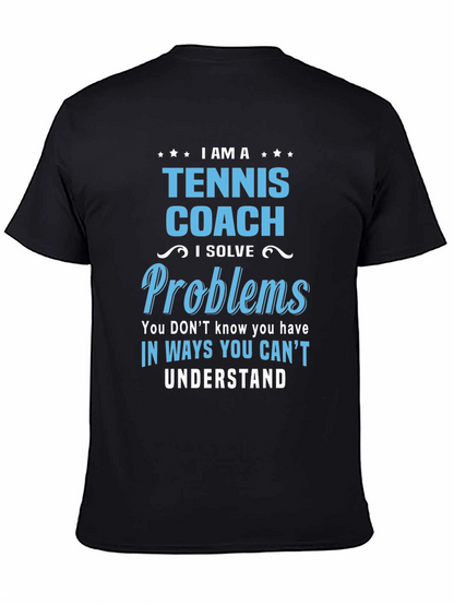 Camiseta Tennis Coach - Solución de Problemas Única