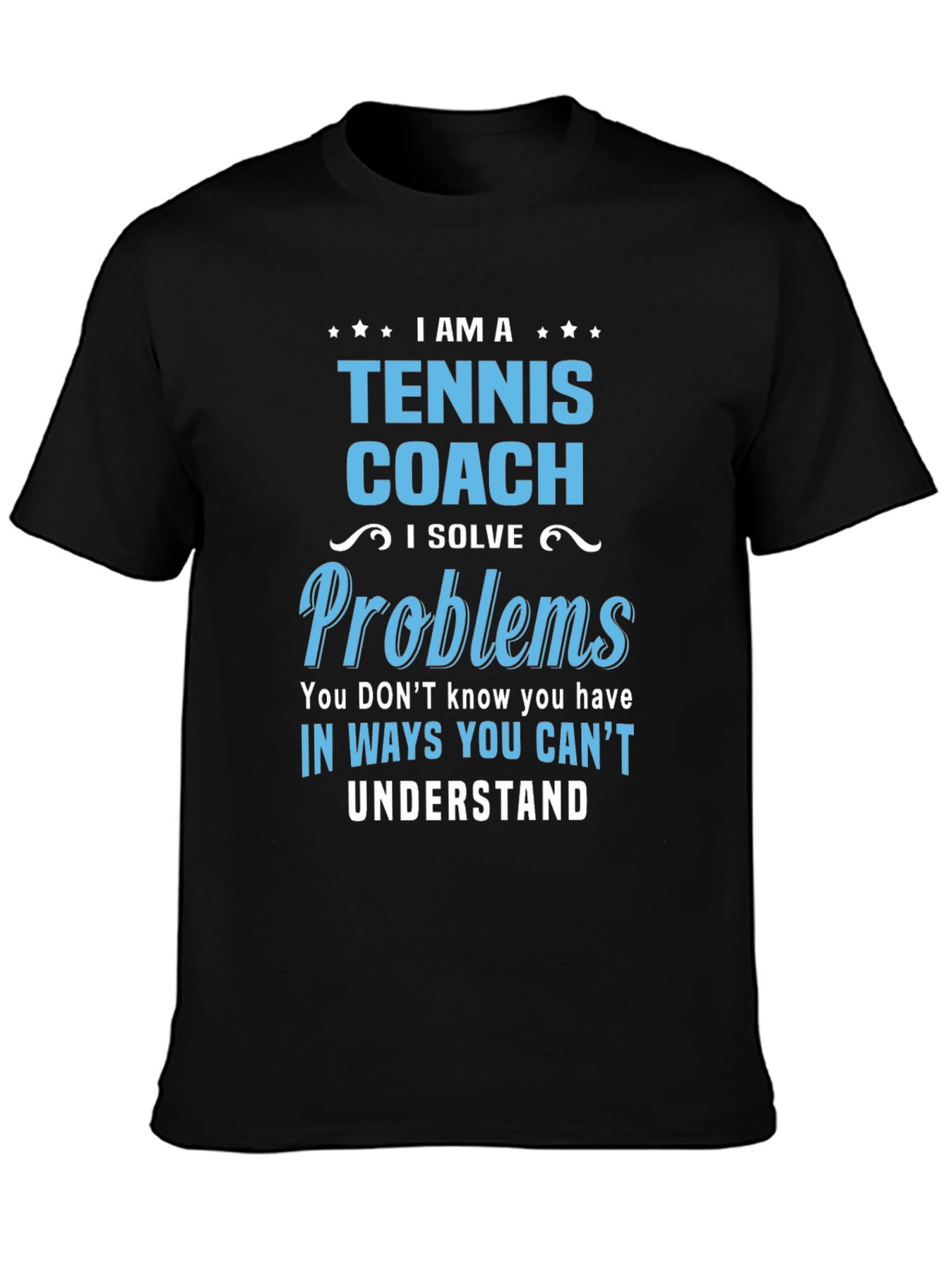 Camiseta Tennis Coach - Solución de Problemas Única