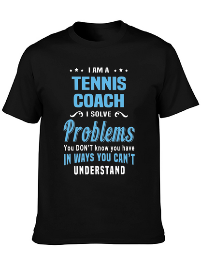 Camiseta Tennis Coach - Solución de Problemas Única