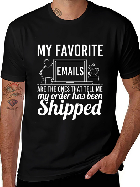 Camiseta Negra: My Favorite Emails - Order Shipped