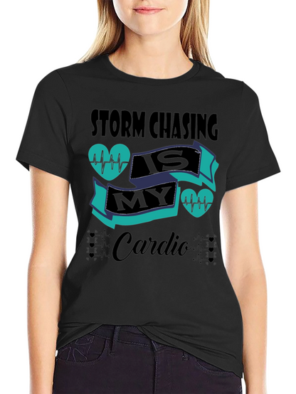 Camiseta Negra Storm Chasing is My Cardio
