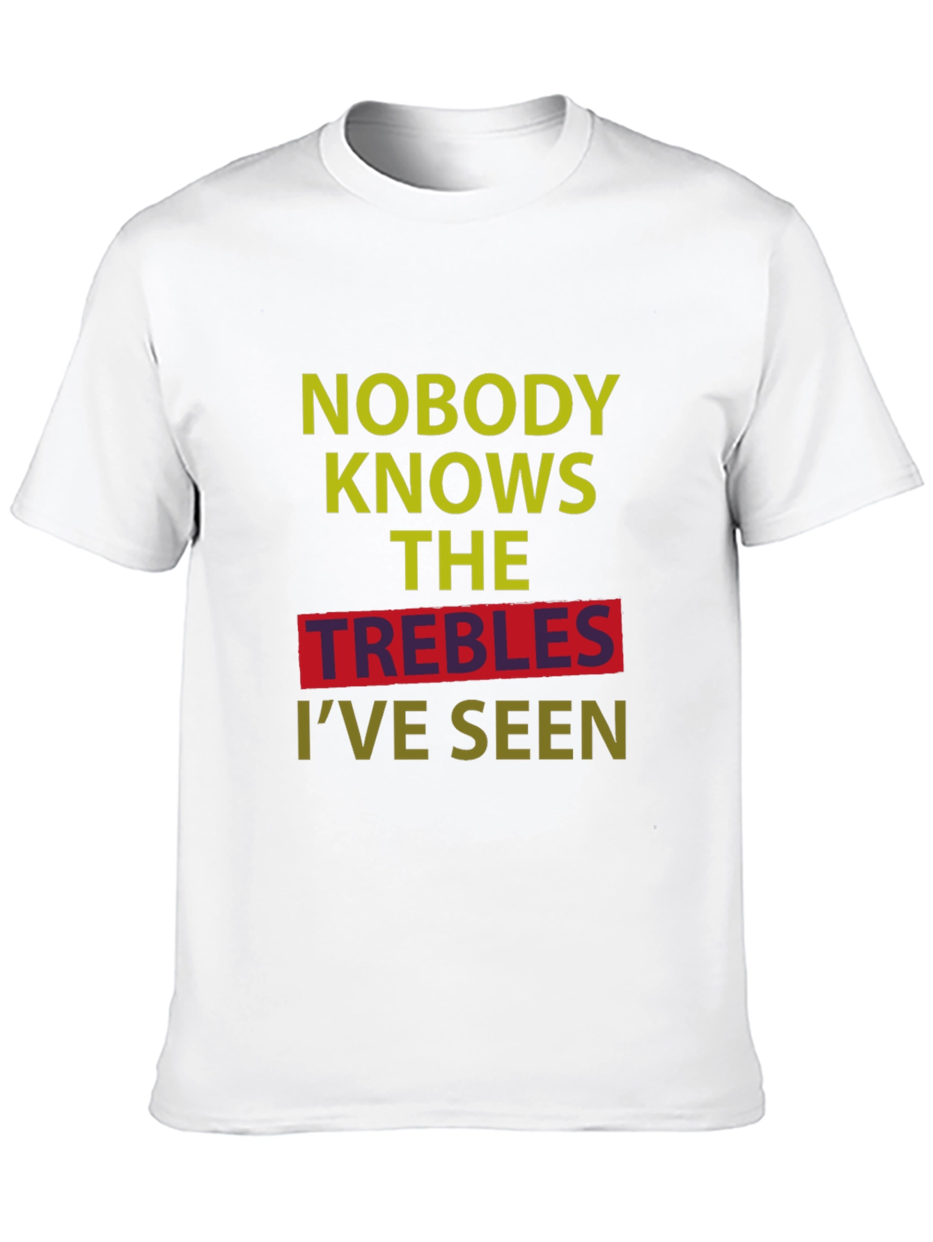 Camiseta Negra: Nadie Conoce Los Trebles Que He Visto