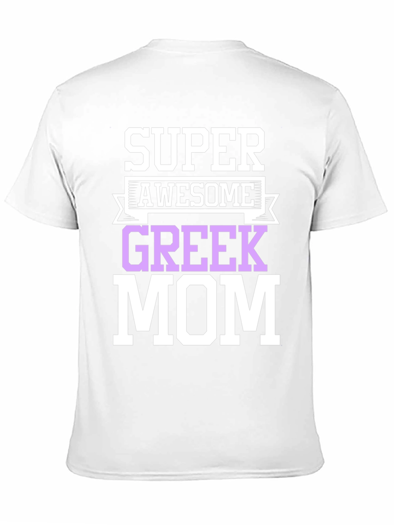 Camiseta Super Awesome Greek Mom
