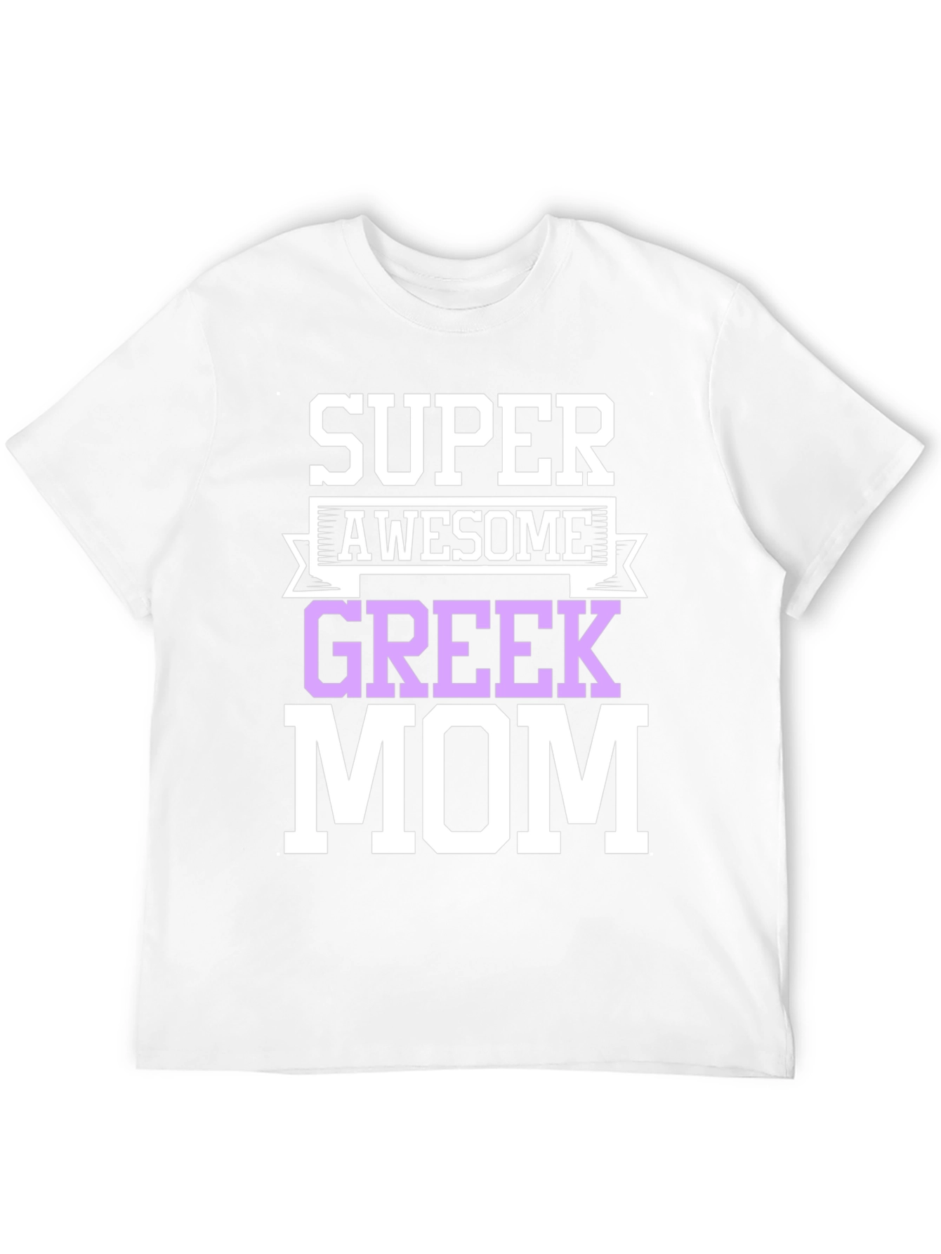 Camiseta Super Awesome Greek Mom