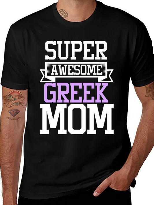 Camiseta Super Awesome Greek Mom