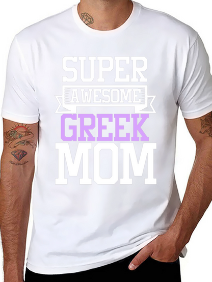 Camiseta Super Awesome Greek Mom