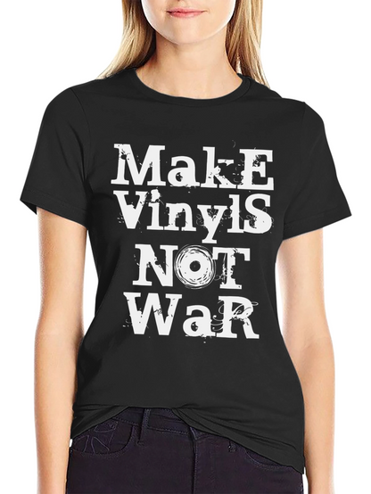 Camiseta Negra: ¡Haz Vinilos No la Guerra!
