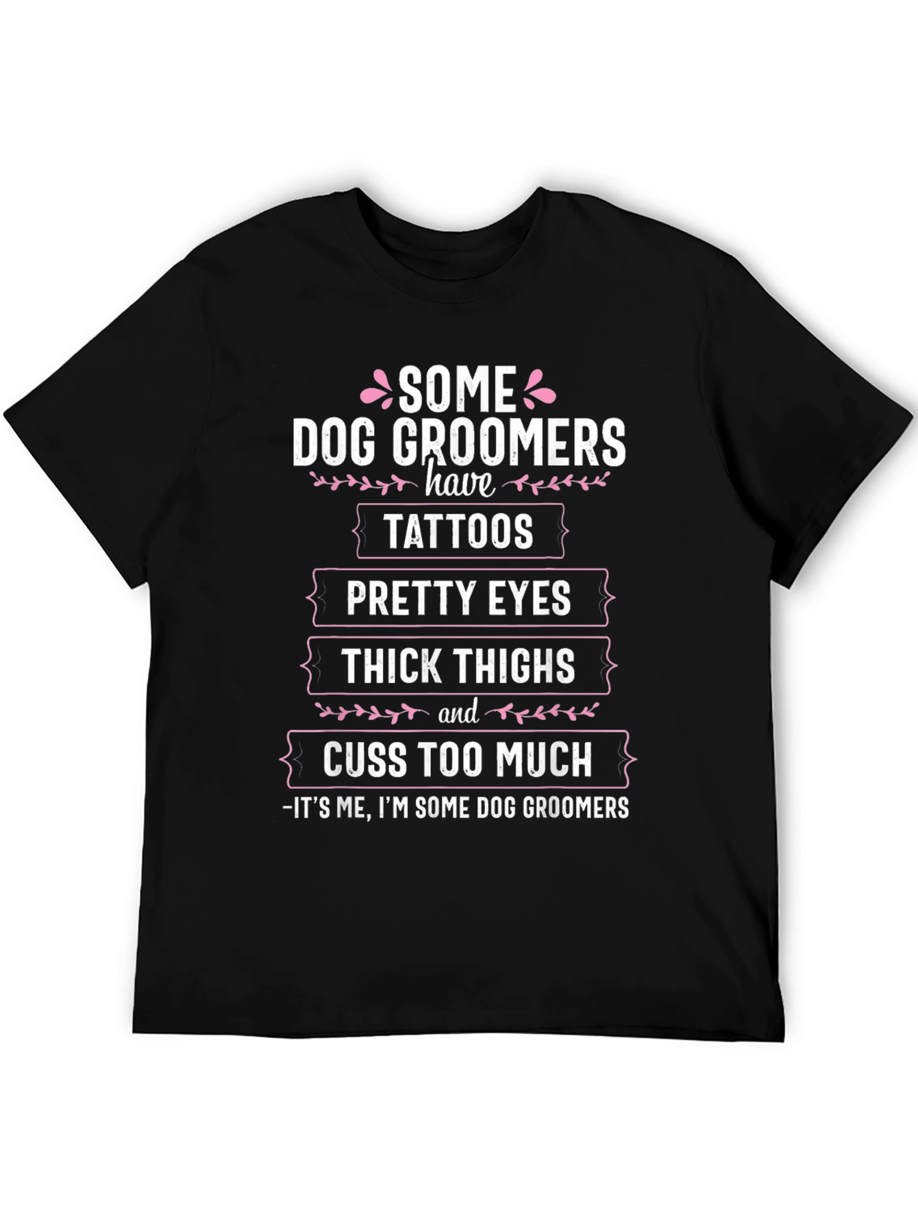Camiseta Some Dog Groomers para amantes de los perros