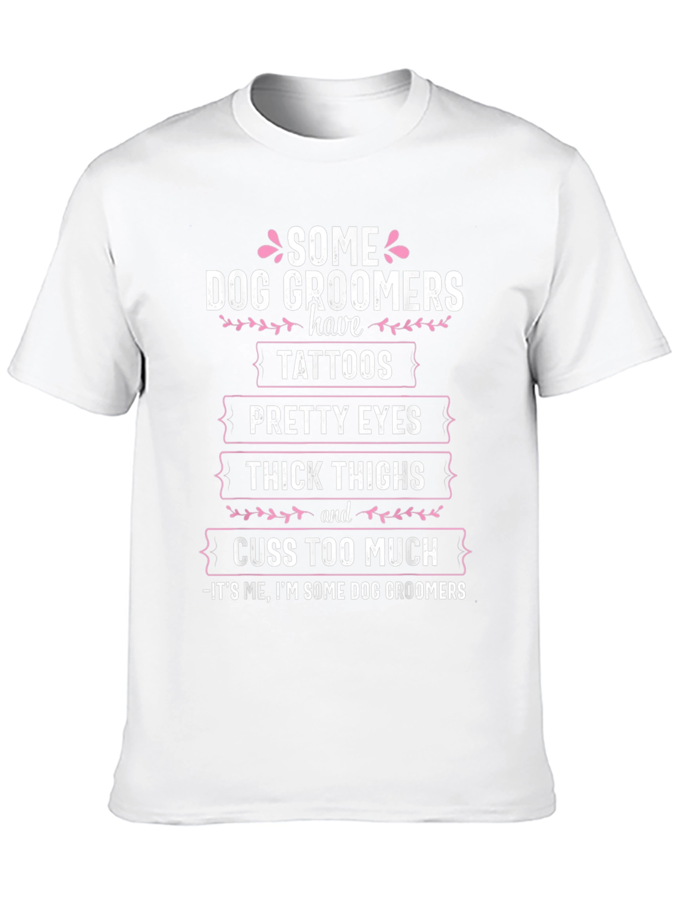 Camiseta Some Dog Groomers para amantes de los perros