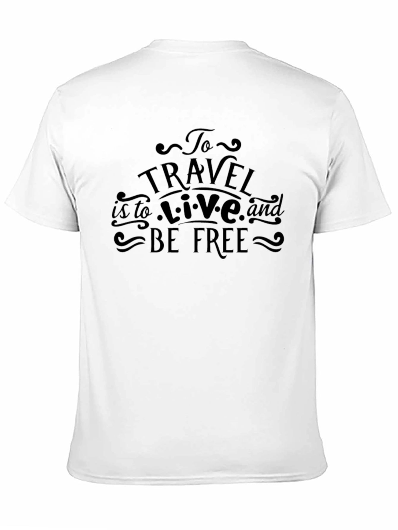 Camiseta Negra: Viajar es Vivir Ser Libre