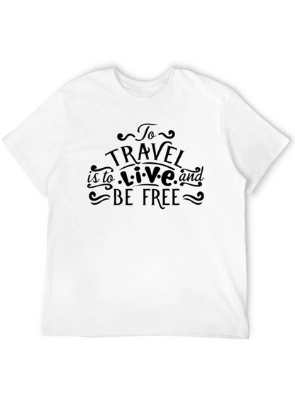 Camiseta Negra: Viajar es Vivir Ser Libre