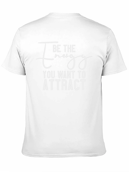 Camiseta Negra: Sé la Energía que Quieres Atraer