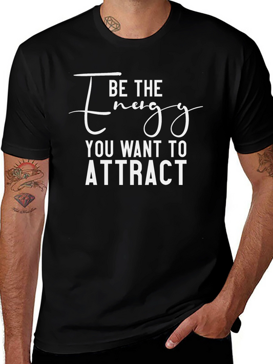 Camiseta Negra: Sé la Energía que Quieres Atraer