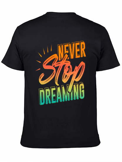 Camiseta Negra Never Stop Dreaming para Hombre