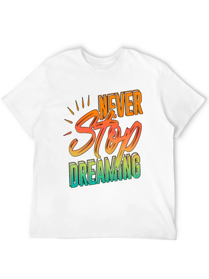 Camiseta Negra Never Stop Dreaming para Hombre