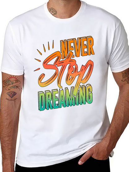 Camiseta Negra Never Stop Dreaming para Hombre