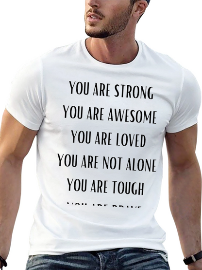 Camiseta Motivacional: Eres Fuerte Increíble y Amado