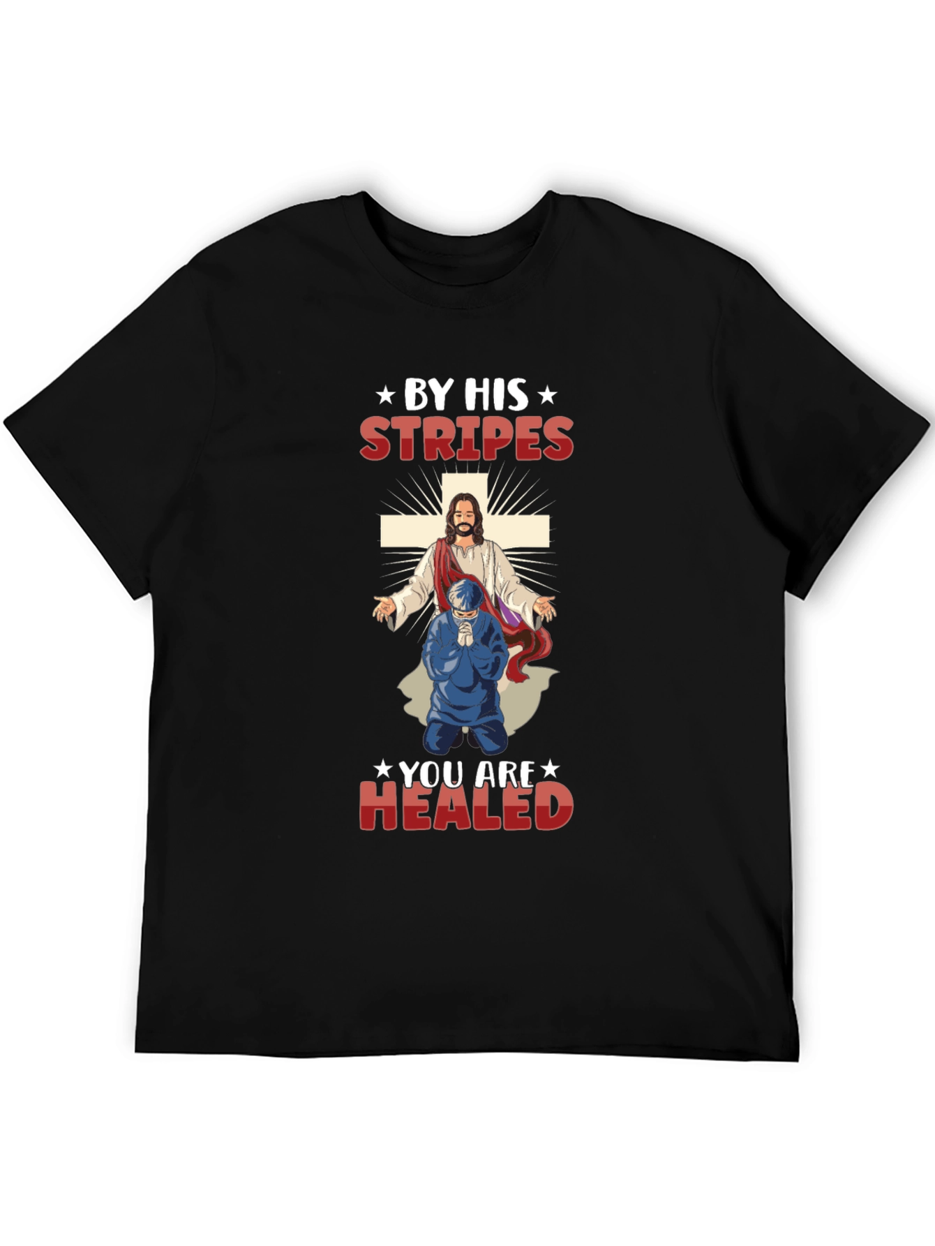Camiseta Cristiana: Por Sus Llagas Fuimos Curados