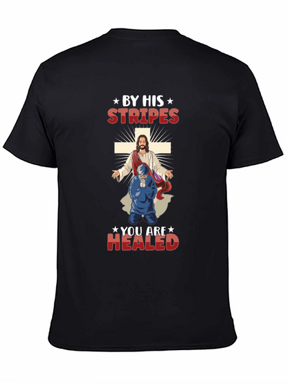 Camiseta Cristiana: Por Sus Llagas Fuimos Curados