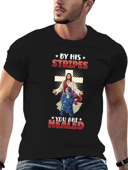 Camiseta Cristiana: Por Sus Llagas Fuimos Curados