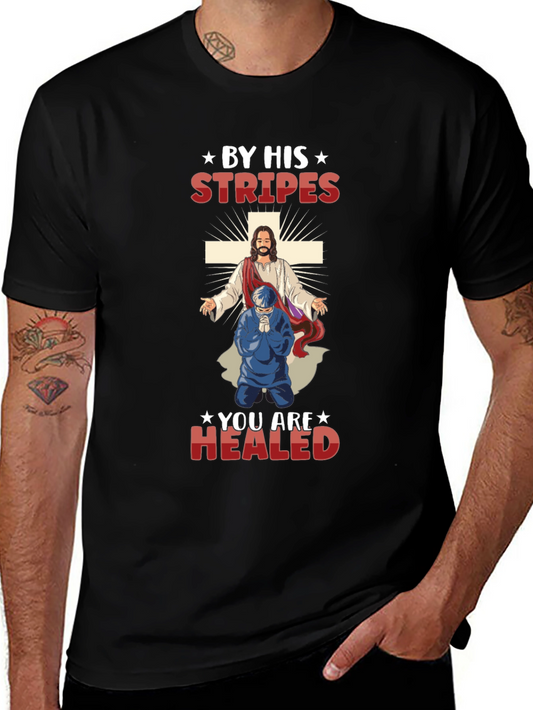 Camiseta Cristiana: Por Sus Llagas Fuimos Curados