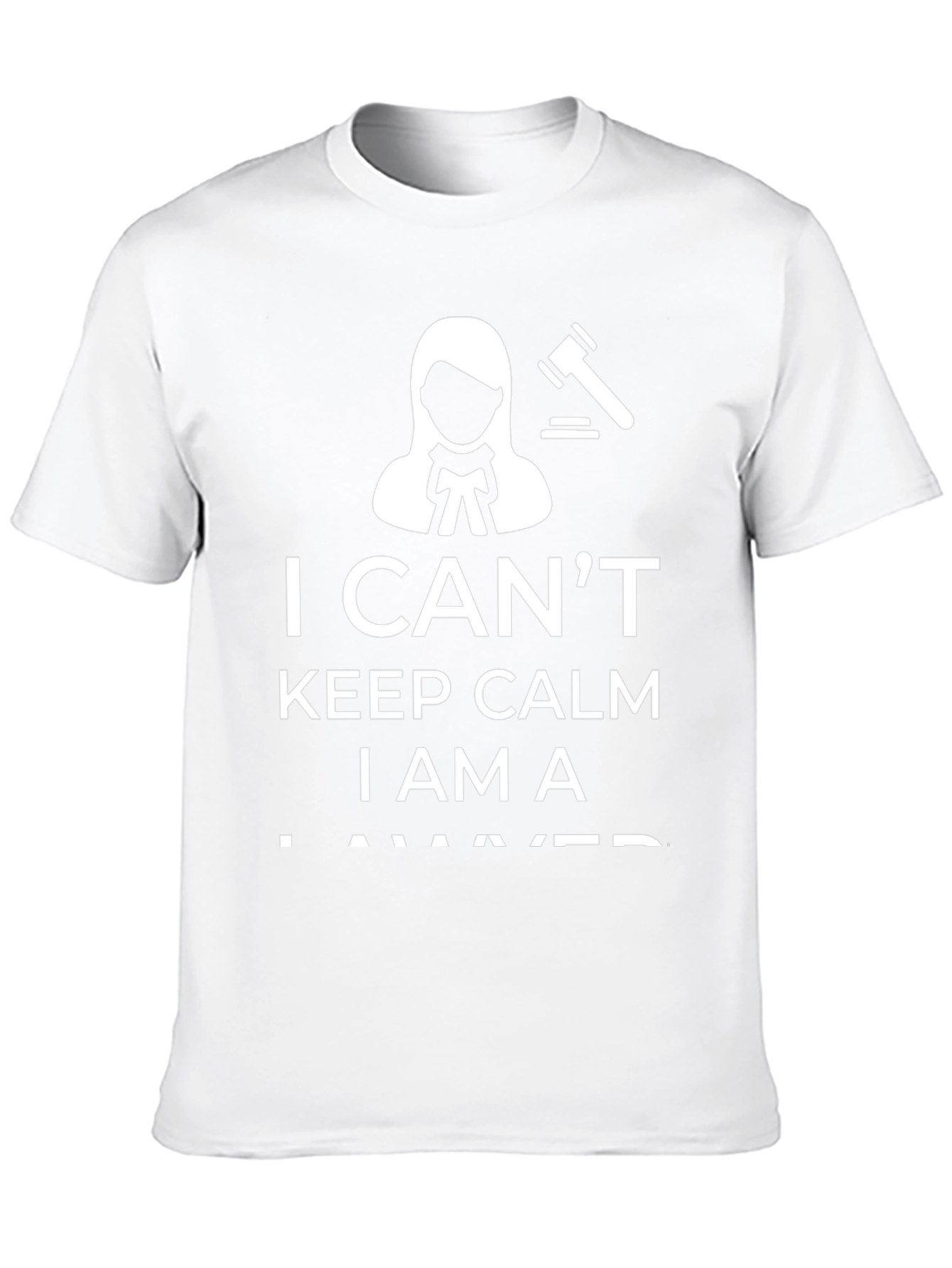 Camiseta I Cant Keep Calm I Am A Lawyer