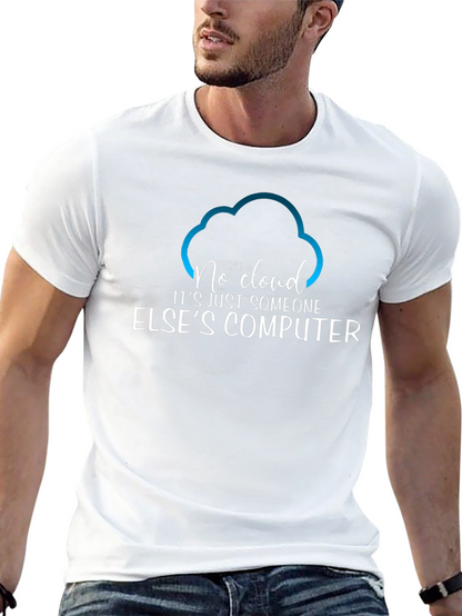 Camiseta Hombre No Cloud - Humor Informático