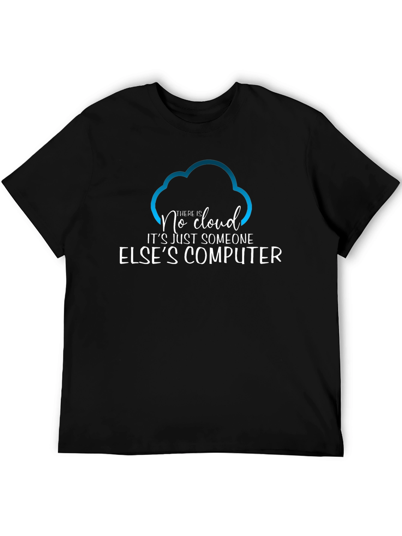 Camiseta Hombre No Cloud - Humor Informático