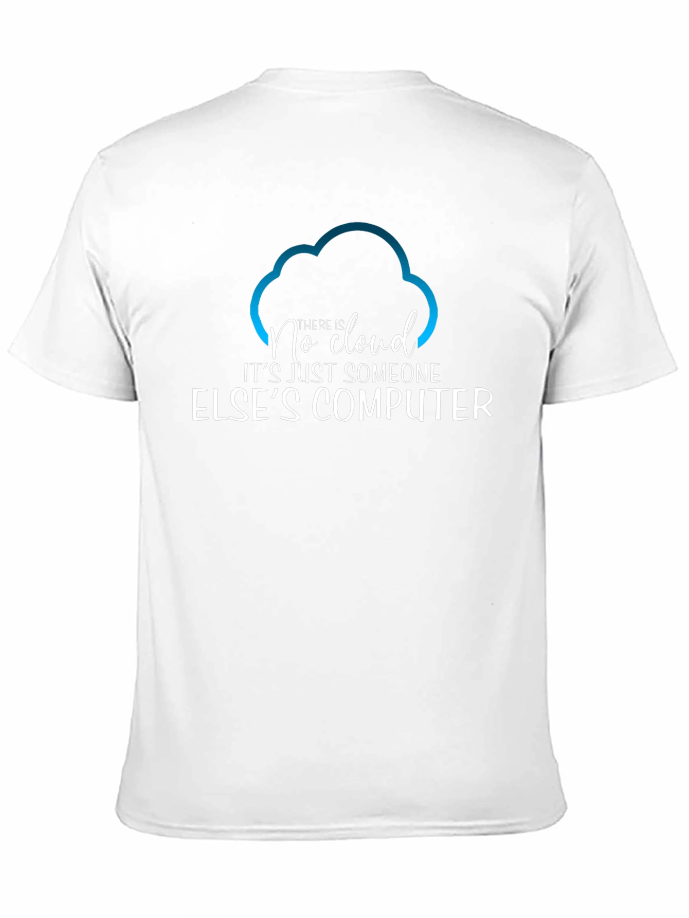 Camiseta Hombre No Cloud - Humor Informático