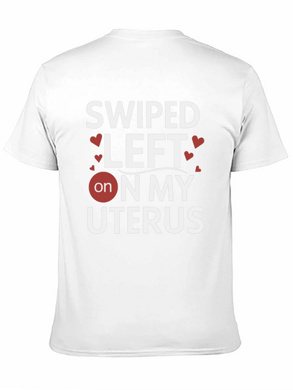 Camiseta Negra: Swipe Left on My Uterus