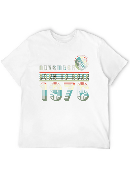 Camiseta Hombre Noviembre Nacido Para Rugir 1976