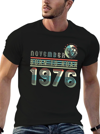 Camiseta Hombre Noviembre Nacido Para Rugir 1976