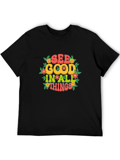 Camiseta Negra: Ve lo bueno en todo