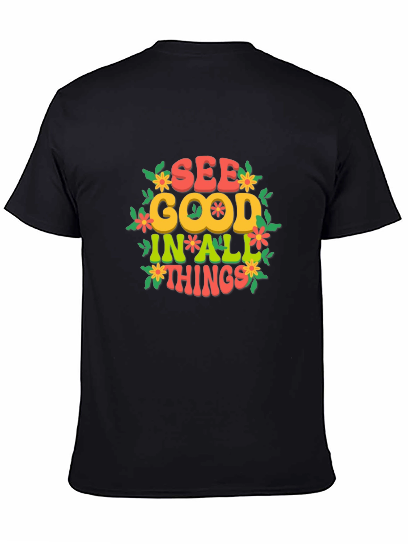 Camiseta Negra: Ve lo bueno en todo