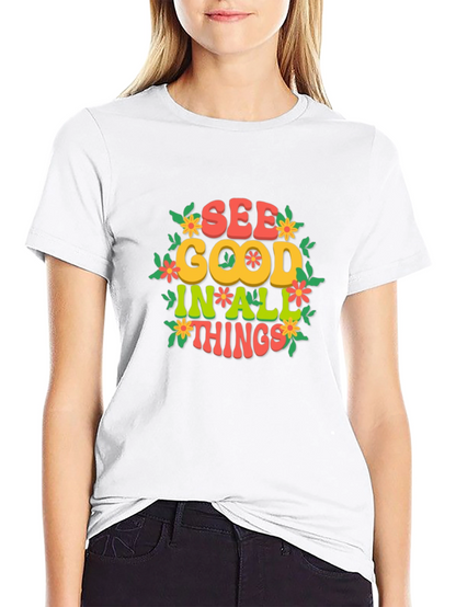 Camiseta Negra: Ve lo bueno en todo