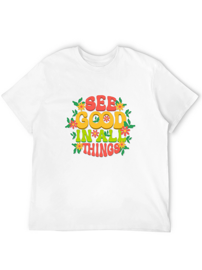 Camiseta Negra: Ve lo bueno en todo