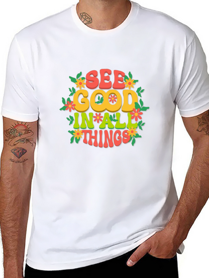 Camiseta Negra: Ve lo bueno en todo